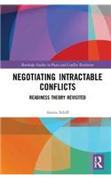 Negotiating Intractable Conflicts