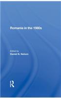 Romania In The 1980s