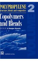 Polypropylene Structure, blends and Composites