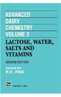Advanced Dairy Chemistry: v. 3(Dairy chemistry series)