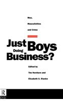 Just Boys Doing Business?