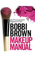 Bobbi Brown Makeup Manual