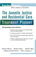 The Juvenile Justice and Residential Care Treatment Planner