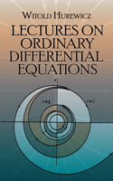Lectures on Ordinary Differential Equations: Dover Books on Mathematics