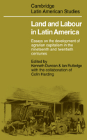 Land and Labour  in Latin America