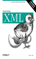 Learning XML 2e: (LEARNING)
