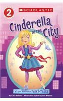Flash Forward Fairy Tales: Cinderella in the City