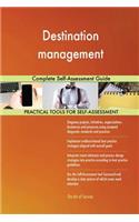 Destination management Complete Self-Assessment Guide