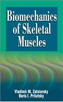 Biomechanics of Skeletal Muscles