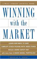 Winning with the Market