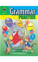 Grammar Practice, Grades 1-2