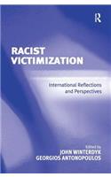 Racist Victimization