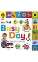 My First Busy Day: Let's Start Learning!