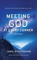 Meeting God at Every Corner