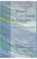 Women in Travail and Transition
