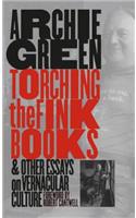 Torching the Fink Books and Other Essays on Vernacular Culture: (English)