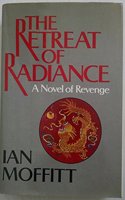 The Retreat of Radiance