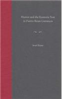 Humor and the Eccentric Text in Puerto Rican Literature