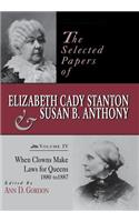 The Selected Papers of Elizabeth Cady Stanton and Susan B. Anthony