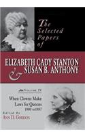 Selected Papers of Elizabeth Cady Stanton and Susan B. Anthony