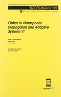 Optics in Atmospheric Propagation and Adaptive Systems VI