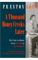 A Thousand Honey Creeks Later