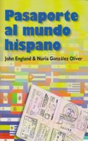 Pasaporte Al Mundo Hispano