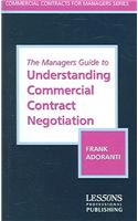 Managers Guide to Understanding Commercial Contract Negotiation