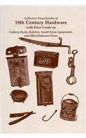 Collectors Encyclopedia of 19th Century