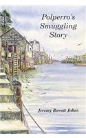 Polperro's Smuggling Story