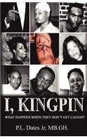 I, Kingpin