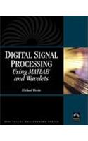 Digital Signal Processing Using Matlab and Wavelets