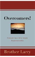 Overcomers!