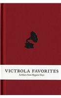 Victrola Favorites: Artifacts from Bygone Days [With 2 CDs]