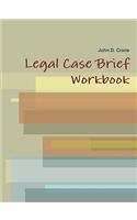 Legal Case Brief Workbook