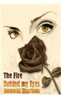 Fire Behind My Eyes