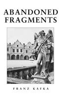 Abandoned Fragments