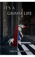 It's a Grimm Life