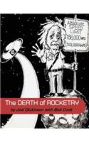 The Death of Rocketry