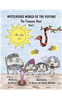 Mysterious World of the Puffins the Treasure Hunt Book 1
