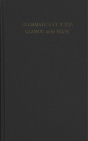 Grammatica et Verba--Glamor and Verve