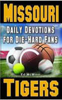 Daily Devotions for Die-Hard Fans Missouri Tigers