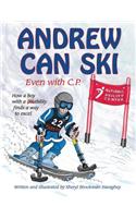 Andrew Can Ski