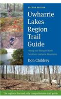 Uwharrie Lakes Region Trail Guide