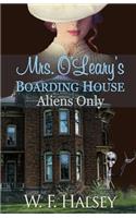 Mrs. O'Leary's Boarding House