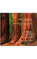 Earth's Legacy: Natural World Heritage / Legado de la Tierra: Patrimonio Mundial Natural