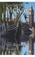 Ten, Bloomsbury Square