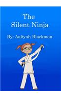 The Silent Ninja