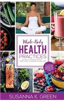 Whole-Body Health Practices