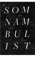 Somnambulist